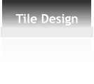 Tile Design